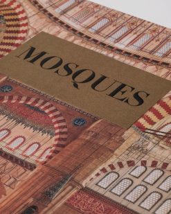 Assouline Mosquees : Les 100 Lieux De Culte Islamiques Les Plus Emblematiques | Architecture Et Conception