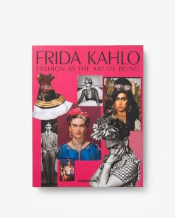 Assouline Frida Kahlo : La Mode Comme Art D'Etre | Art