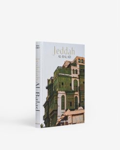 Assouline Arabie Saoudite : Djeddah Al-Balad | Architecture Et Conception