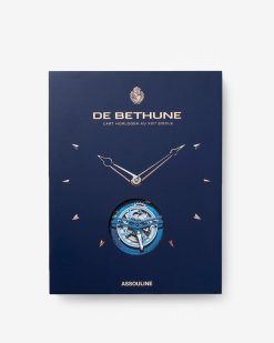 Assouline De Bethune : L'Art De L'Horlogerie | Bijoux & Montres